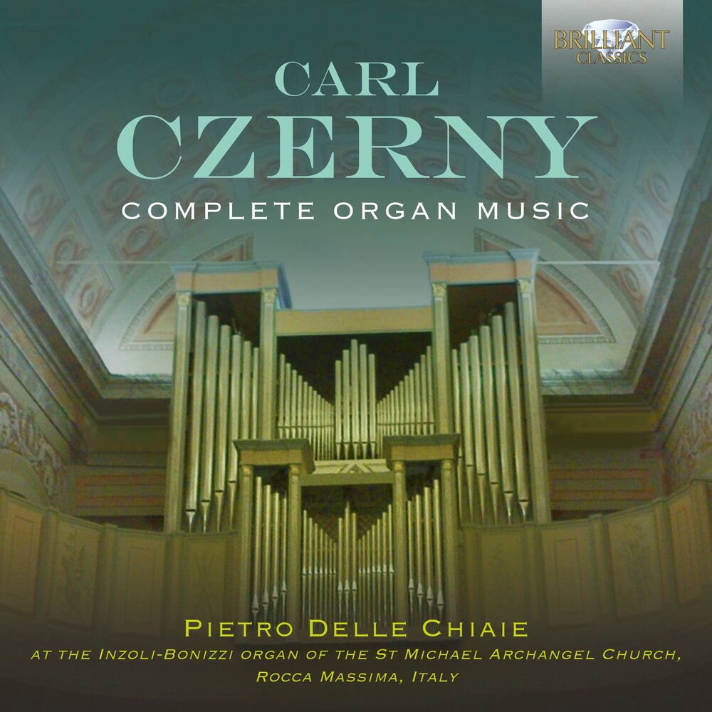 Brilliant Classics CZERNY: COMPLETE ORGAN MUSIC (2CD)