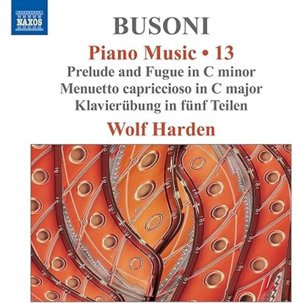 Naxos BUSONI: PIANO MUSIC, VOL. 13 - PRELUDE & FUGUE IN C MINOR
