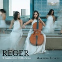 Brilliant Classics REGER: 3 SUITES FOR CELLO SOLO