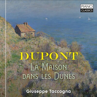 DUPONT: LA MAISON DANS LES DUNES
