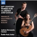 Naxos 21ST CENTURY WORKS FOR CLARINET & GUITAR Naxos 21ST CENTURY WORKS FOR CLARINET & GUITAR