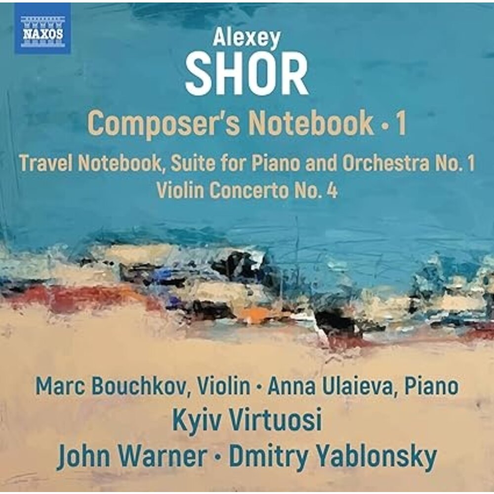 Naxos SHOR: COMPOSER'S NOTEBOOK, VOL. 1