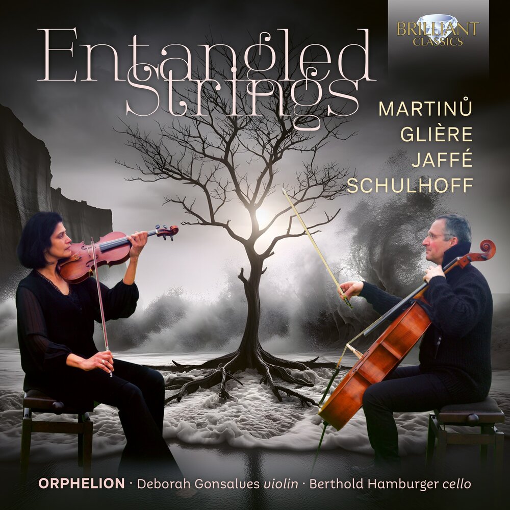 Brilliant Classics ENTANGLED STRINGS: MARTINU, GLIÈRE, JAFFÉ & SCHULHOFF