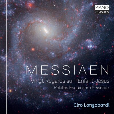 MESSIAEN: VINGT REGARDS SUR L'ENFANT-JÉSUS, PETITES ESQUISSES D'OISEAUX (2CD)