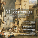 Brilliant Classics MAZZAFERRATA: CANZONETTAS & CANTATAS FOR 2 VOICES OP.3 Brilliant Classics MAZZAFERRATA: CANZONETTAS & CANTATAS FOR 2 VOICES OP.3