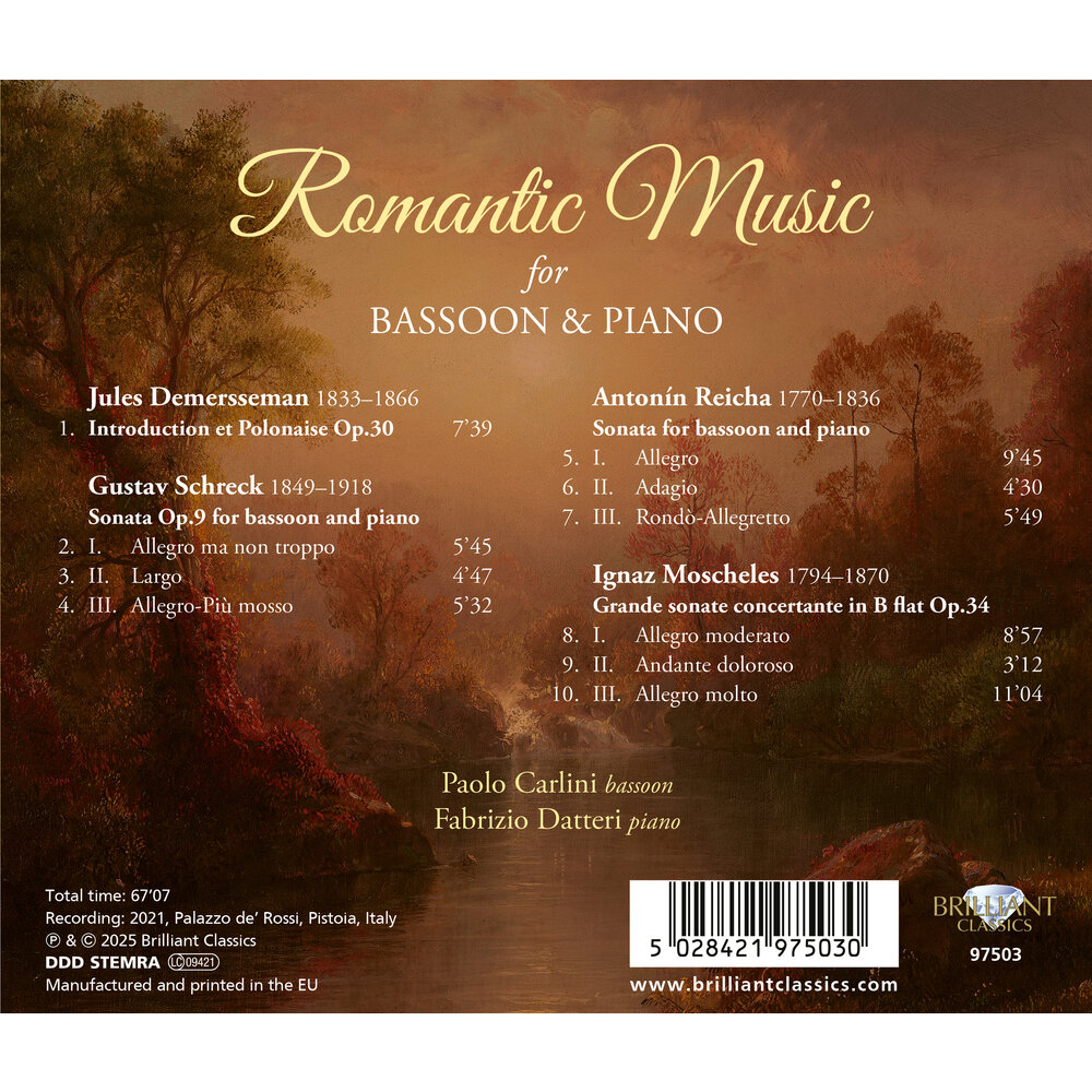 Brilliant Classics ROMANTIC MUSIC FOR BASSOON & PIANO: DEMERSSEMAN, SCHRECK, REICHA & MOSCHELES
