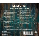 Brilliant Classics LE SECRET: MUSIC FOR CELLO & HARP