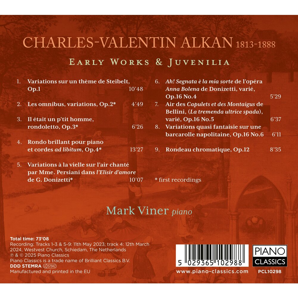 Piano Classics ALKAN: EARLY WORKS & JUVENILIA