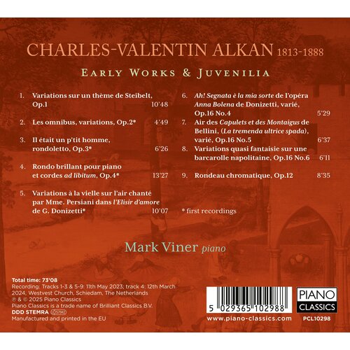 Piano Classics ALKAN: EARLY WORKS & JUVENILIA