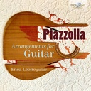 Brilliant Classics PIAZZOLLA: ARRANGEMENTS FOR GUITAR Brilliant Classics PIAZZOLLA: ARRANGEMENTS FOR GUITAR