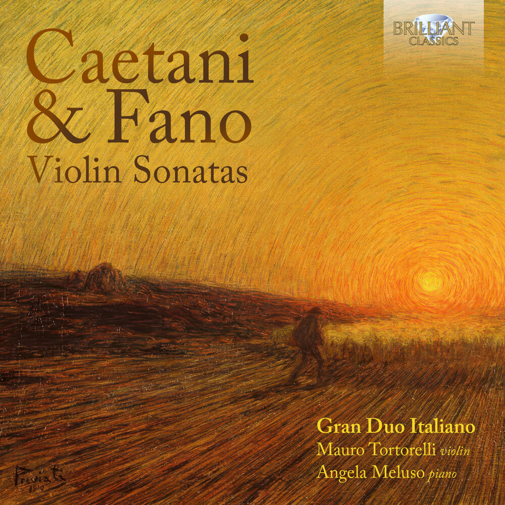 Brilliant Classics CAETANI & FANO: VIOLIN SONATAS
