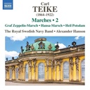 Naxos TEIKE: MARCHES, VOL.2