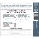 Naxos THE MUNICH GUITAR SOCIETY MANUSCRIPTS