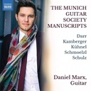 Naxos THE MUNICH GUITAR SOCIETY MANUSCRIPTS