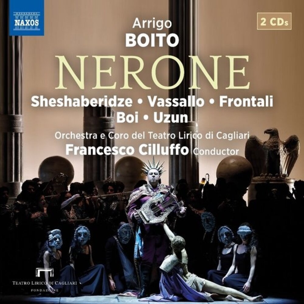 Naxos BOITO: NERONE (2CD)