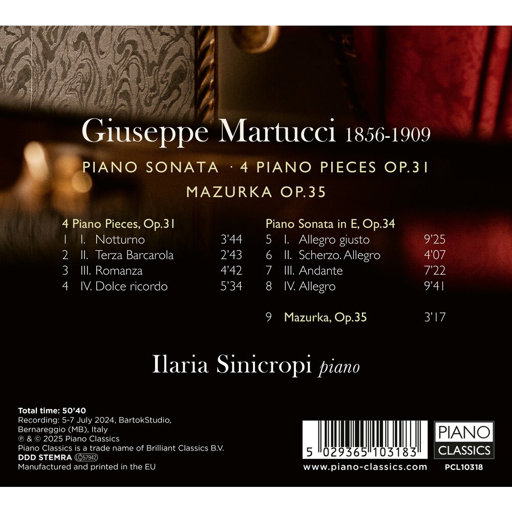 Piano Classics MARTUCCI: PIANO SONATA, 4 PIANO PIECES OP.31, MAZUEKA OP.35