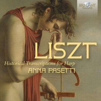 LISZT: HISTORICAL TRANSCRIPTIONS FOR HARP