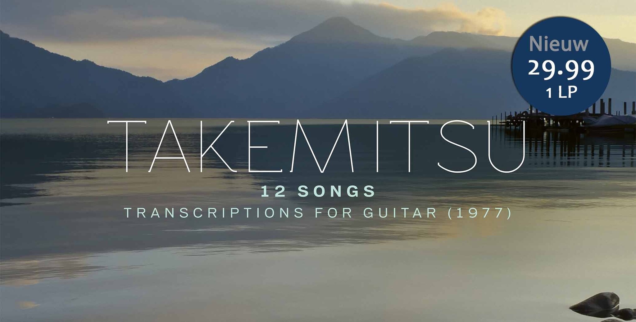TAKEMITSU: 12 SONGS, TRANSCRIPTIONS FOR GUITAR (LP)