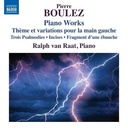 Naxos BOULEZ: PIANO WORKS