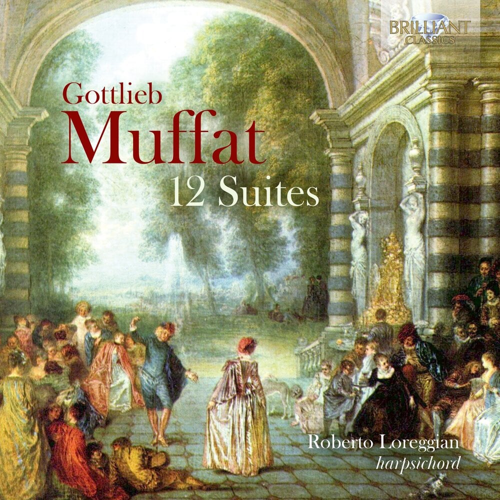 Brilliant Classics MUFFAT: 12 SUITES (3CD)