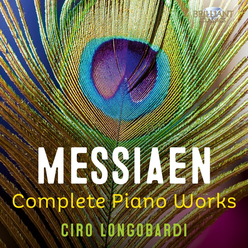 Brilliant Classics MESSIAEN: COMPLETE PIANO WORKS (7CD)