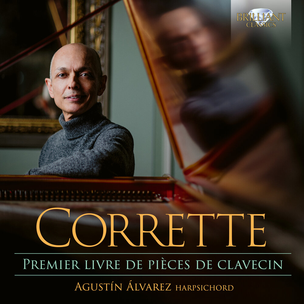 Brilliant Classics CORRETTE: PREMIER LIVRE DE PIÈCES DE CLAVECIN