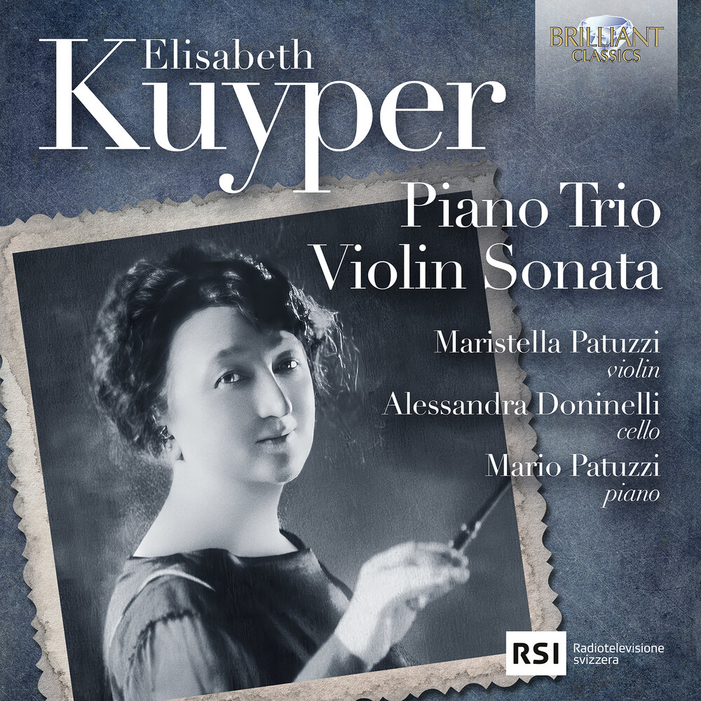 Brilliant Classics KUYPER: PIANO TRIO, VIOLIN SONATA