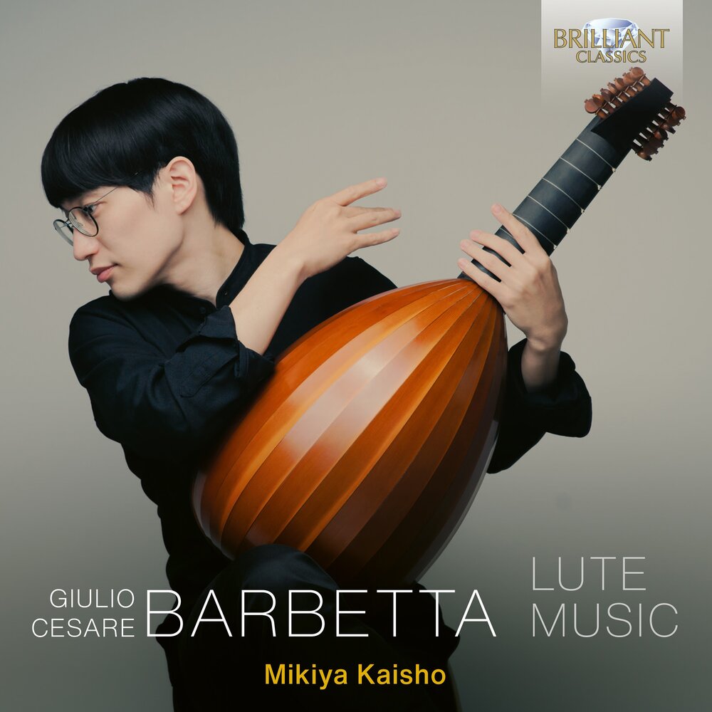 Brilliant Classics BARBETTA: LUTE MUSIC