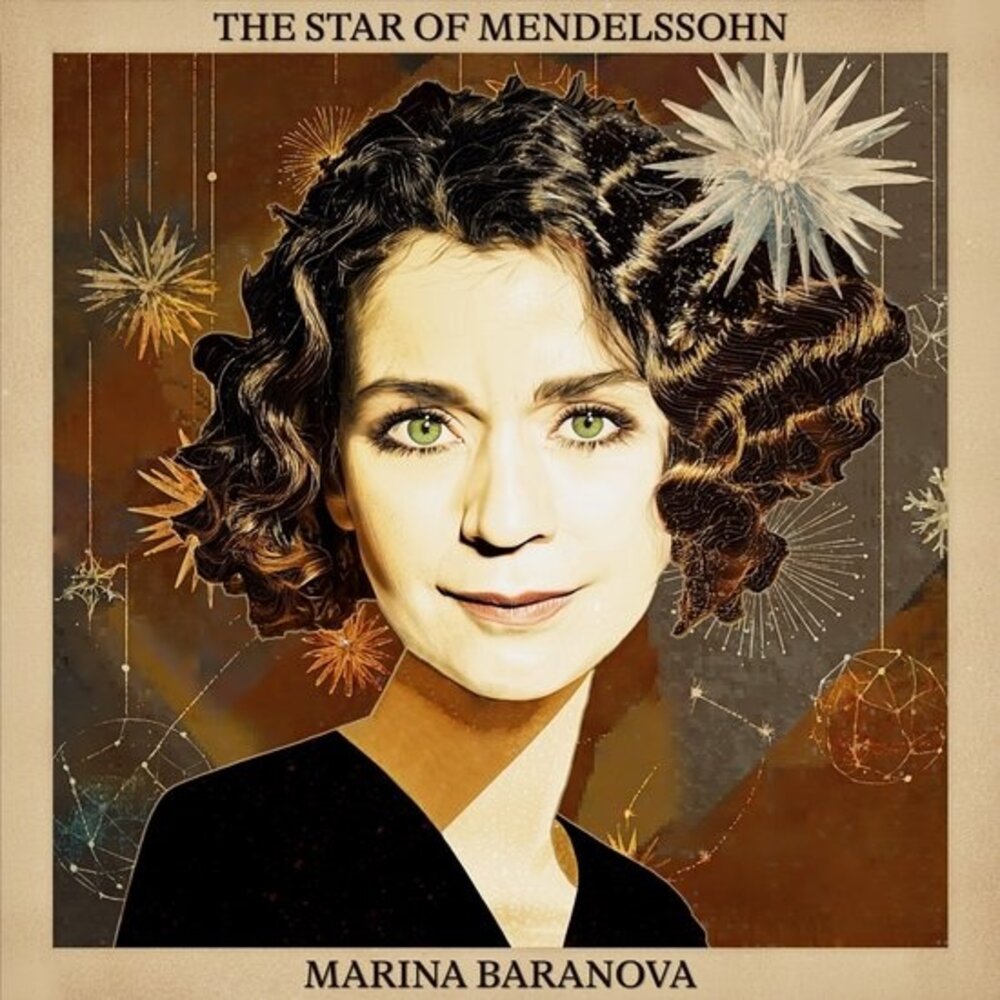Berlin Classics MENDELSSOHN: STAR OF MENDELSSOHN
