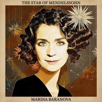 MENDELSSOHN: STAR OF MENDELSSOHN