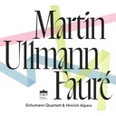 Berlin Classics FAURÉ, MARTIN, ULLMANN