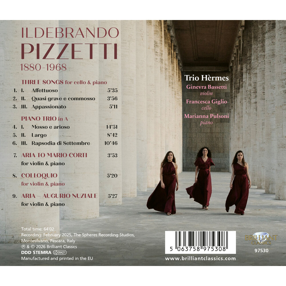 Brilliant Classics PIZZETTI: PIANO TRIO, WORKS FOR VIOLIN, CELLO & PIANO