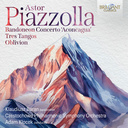 Brilliant Classics PIAZZOLLA: BANDONEON CONCERTO 'ACONCAGUA', TRES TANGOS, OBLIVION