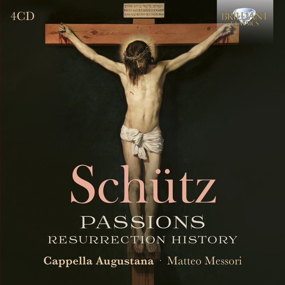 Brilliant Classics SCHÜTZ: PASSIONS, RESURRECTION HISTORY (4CD)