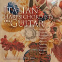 Brilliant Classics ITALIAN HARPSICHORDISTS ON GUITAR