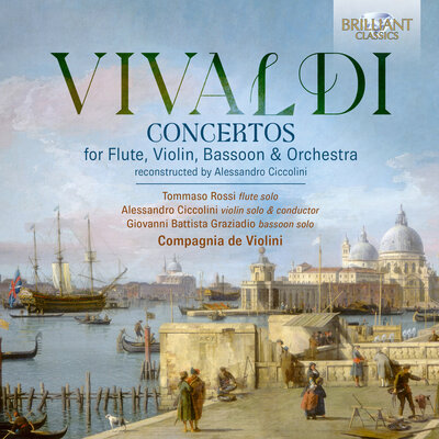 VIVALDI CONCERTOS FOR FLUTE, VIOLIN, BASSOON & ORCHESTRA
