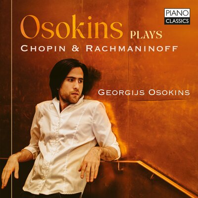 OSOKINS PLAYS CHOPIN & RACHMANINOFF (2CD)