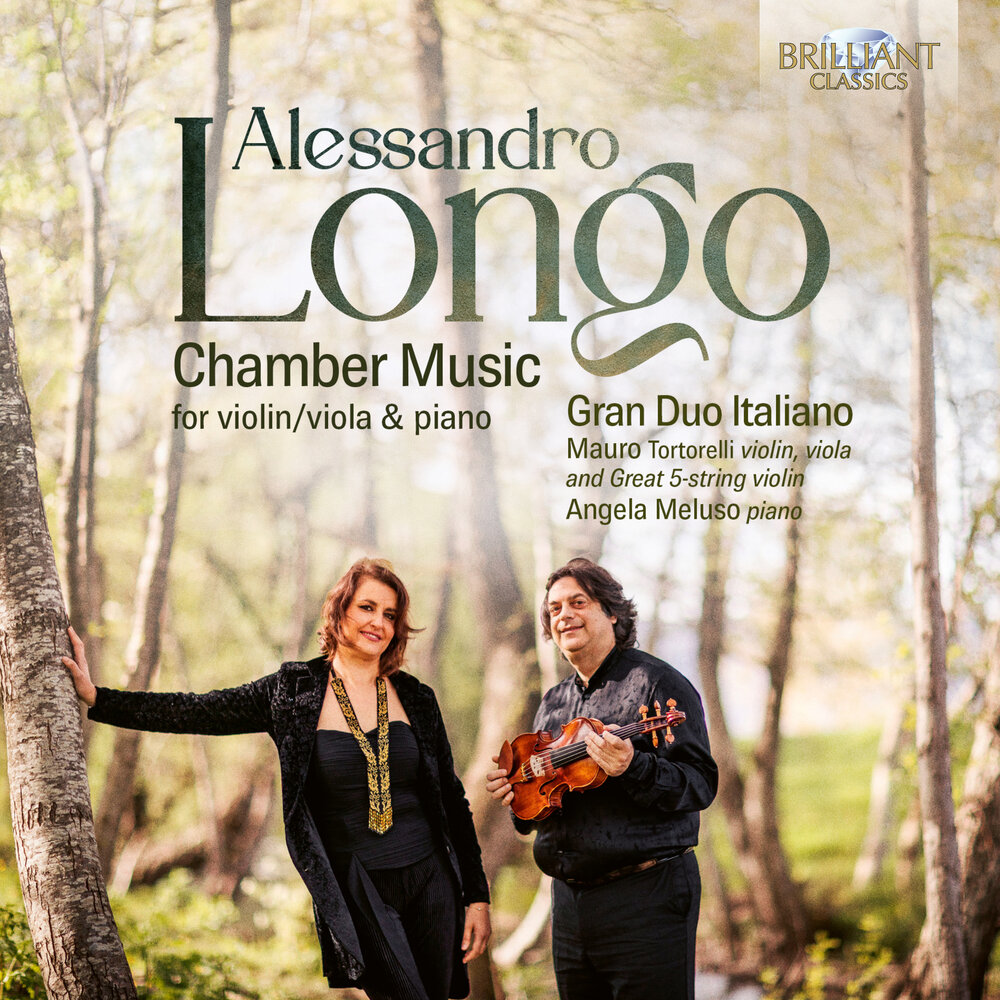 Brilliant Classics LONGO: CHAMBER MUSIC FOR VIOLIN/VIOLA & PIANO