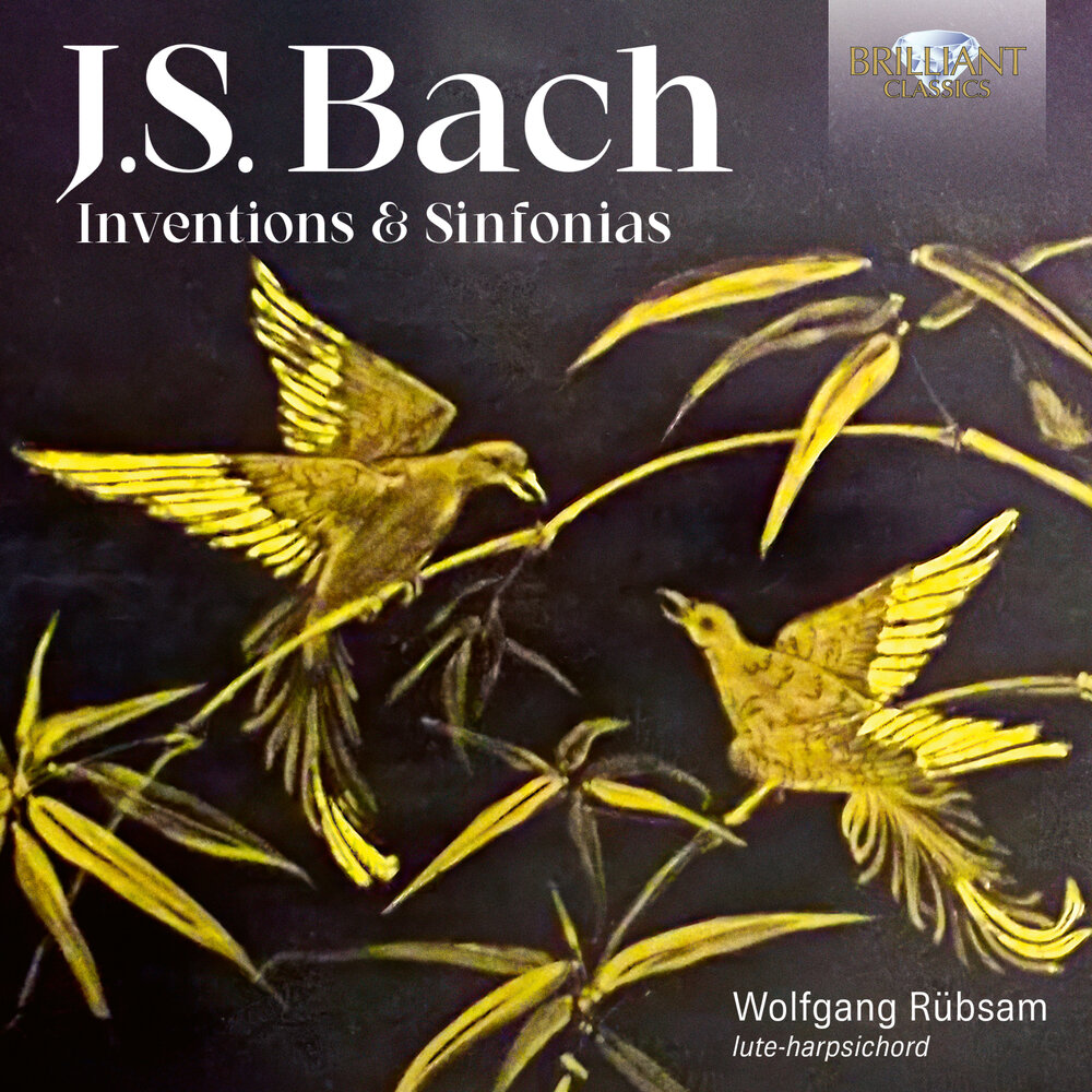 Brilliant Classics J.S. BACH: INVENTIONS & SINFONIAS
