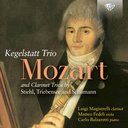 Brilliant Classics MOZART: KEGELSTATT TRIO AND CLARINET TRIOS BY STIEHL, TRIEBENSEE AND SCHUMANN
