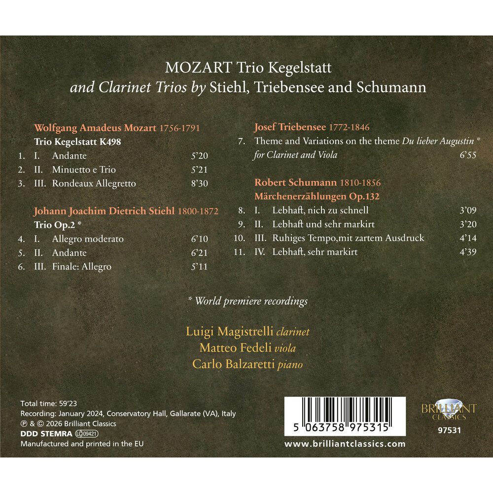 Brilliant Classics MOZART: KEGELSTATT TRIO AND CLARINET TRIOS BY STIEHL, TRIEBENSEE AND SCHUMANN