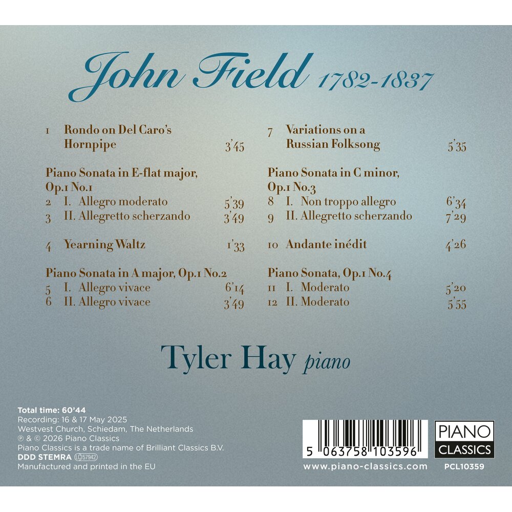 Piano Classics FIELD: PIANO SONATAS, VARIATIONS, RONDO, WALTZ