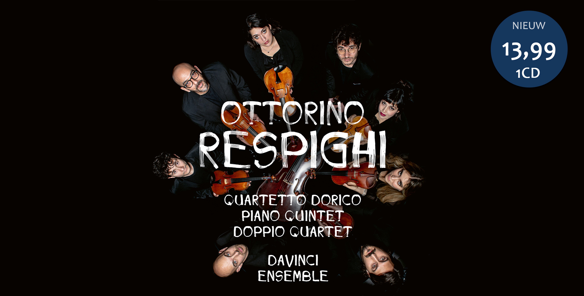RESPIGHI: QUARTETTO DORICO, PIANO QUINTET, DOPPIO QUARTET