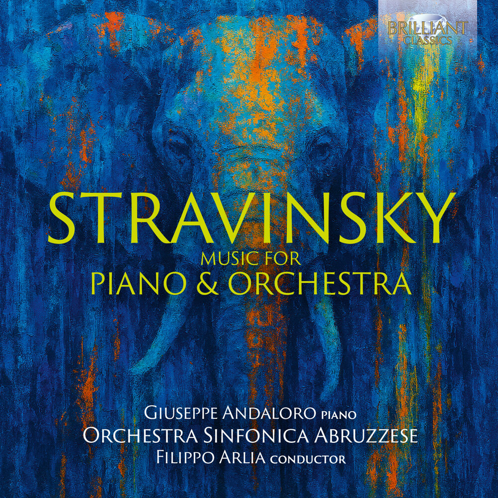 Brilliant Classics STRAVINSKY: MUSIC FOR PIANO & ORCHESTRA