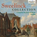 Brilliant Classics SWEELINCK COLLECTION: COMPLETE KEYBOARD MUSIC & PSALMS (10CD)