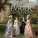 Brilliant Classics FÉVRIER: PIÈCES DE CLAVECIN, 1RE LIVRE (PARIS, 1734) & SECOND LIVRE (PARIS, C.1736) (2CD)