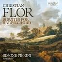 Brilliant Classics FLOR: 10 SUITES FOR HARPSICHORD