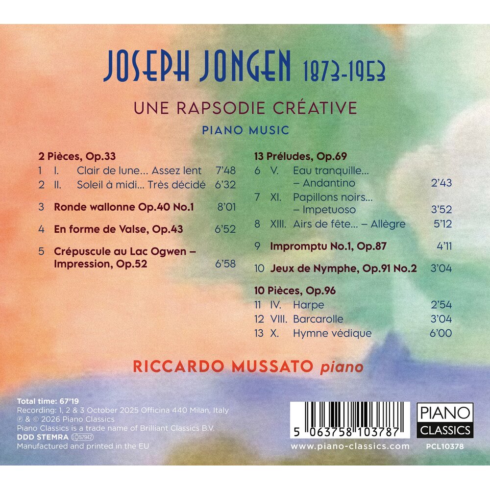 Piano Classics JONGEN: UNE RAPSODIE CRÉATIVE