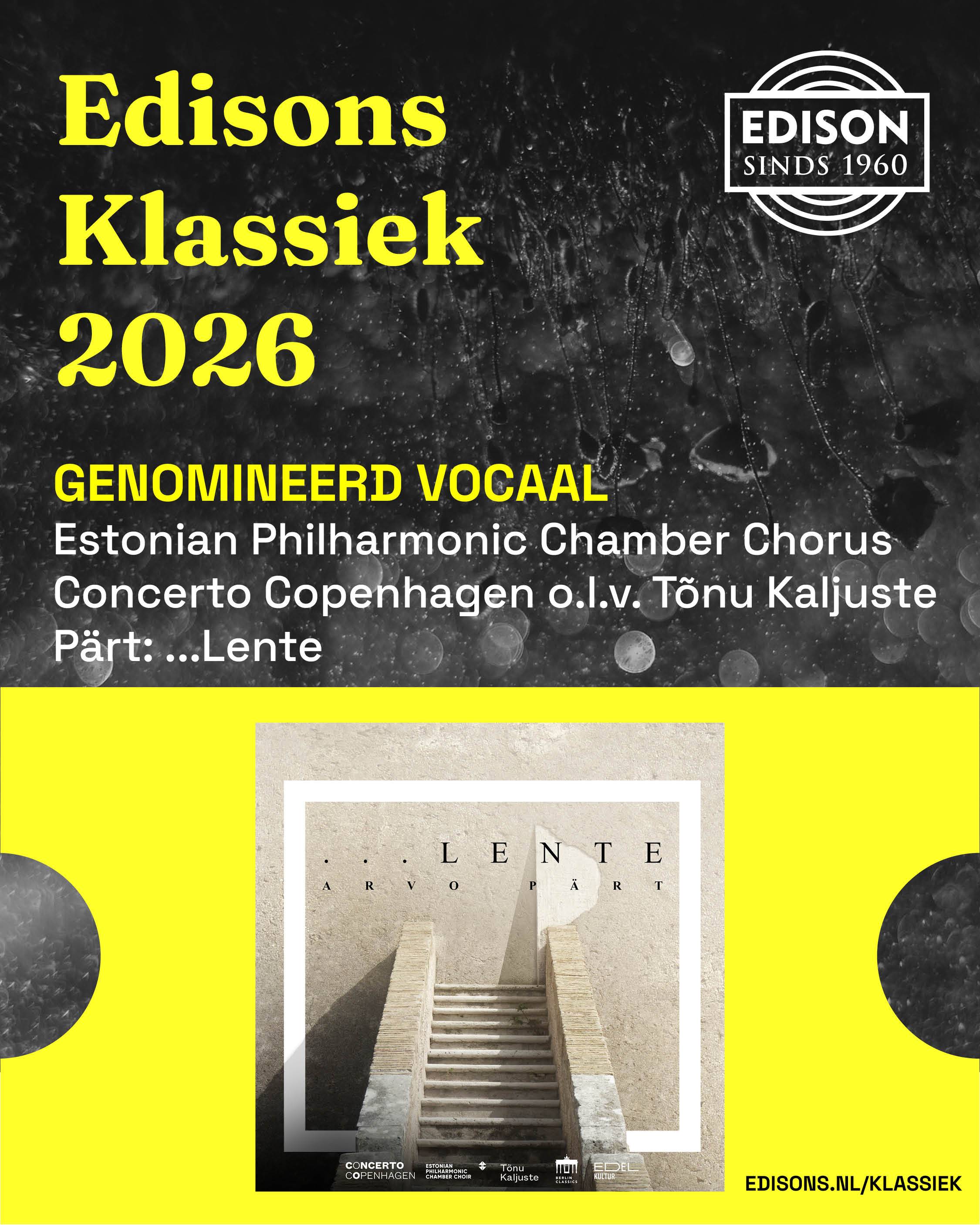ARVO PÄRT: LENTE..... EDISON NOMINATIE