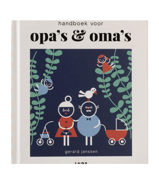 Uitgeverij Snor Handboek voor Opa's & Oma's